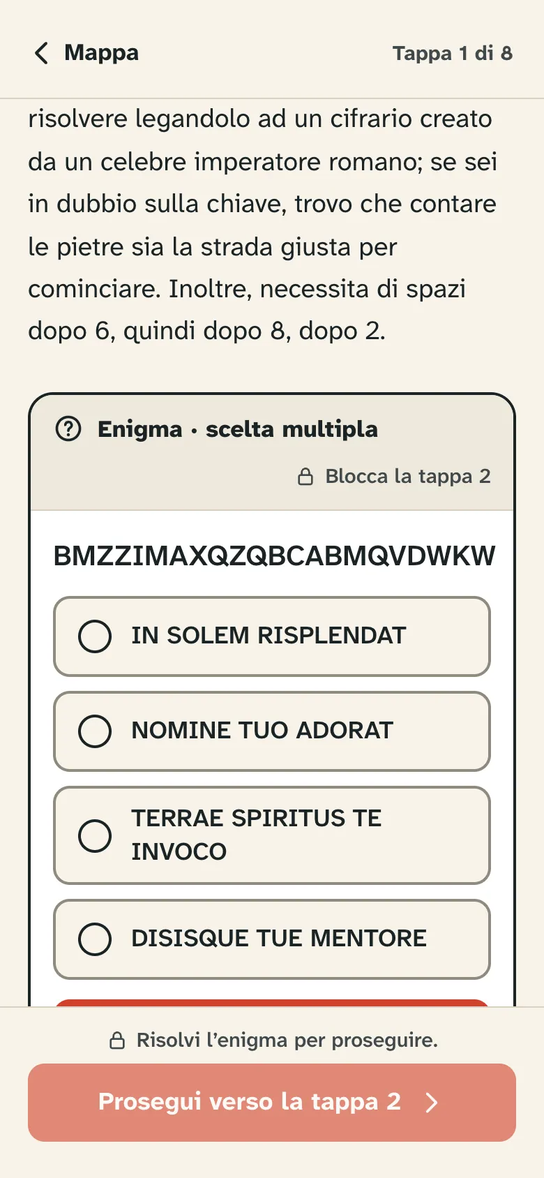 Una tappa con un enigma a scelta multipla che blocca la tappa successiva